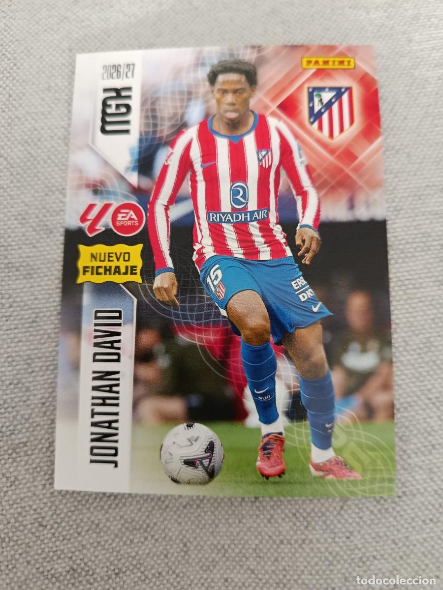 Cromos de f&uacute;tbol: Megacracks 26/27. 511- Jonathan David. Atl&eacute;tico de Madrid. Espanyol. Nuevo fichaje.