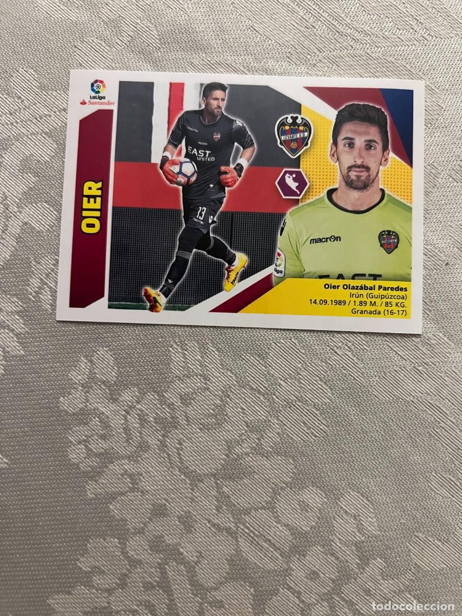 Cromos de f&uacute;tbol: OIER LEVANTE EDICIONES ESTE 2017-18