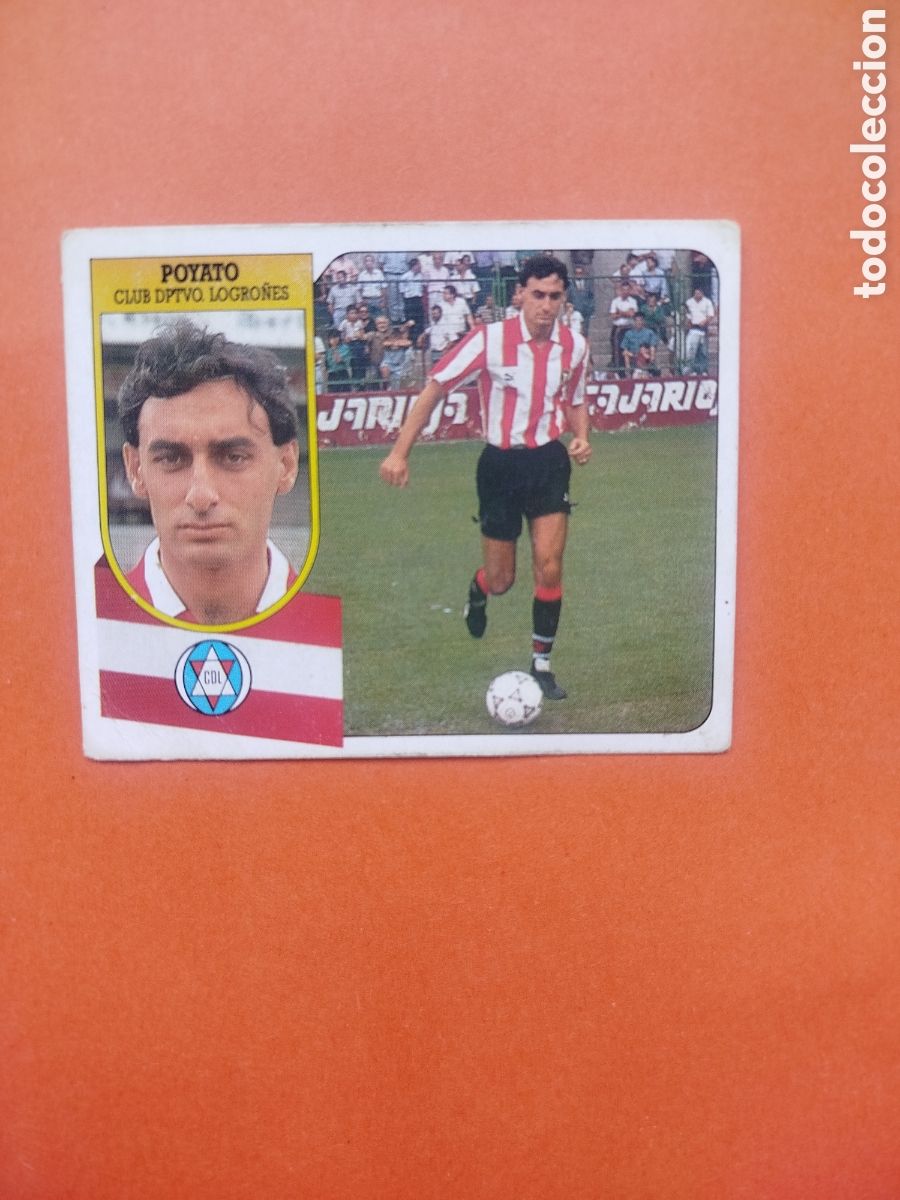 Cromos de f&uacute;tbol: POYATO FICHAJE 24 LOGRO&Ntilde;ES LIGA ESTE 91-92