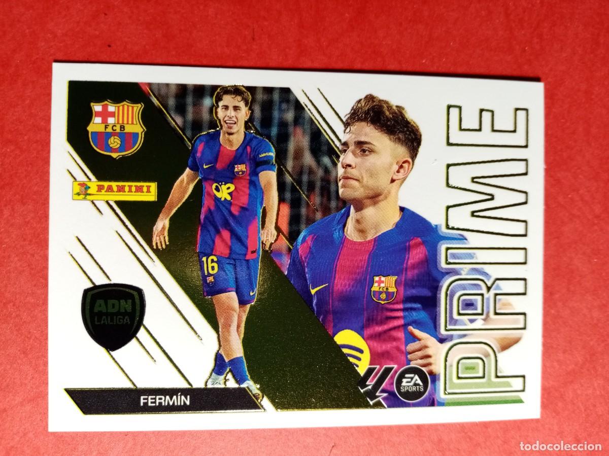 Cromos de f&uacute;tbol: N&ordm; 4 FERMIN, FC BARCELONA, ADN PRIME, LIGA ESTE 2026 2027 26 27 PANINI