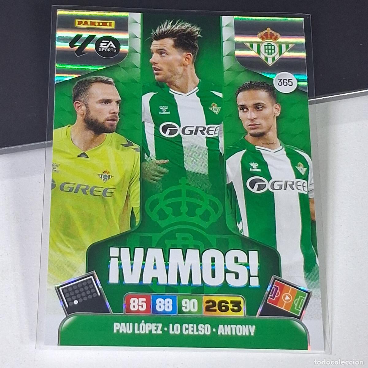 Cromos de f&uacute;tbol: D7 365 PAU LOPEZ LO CELSO ANTONY BETIS VAMOS LIGA ADRENALYN XL 2025 2026 25 26 PANINI