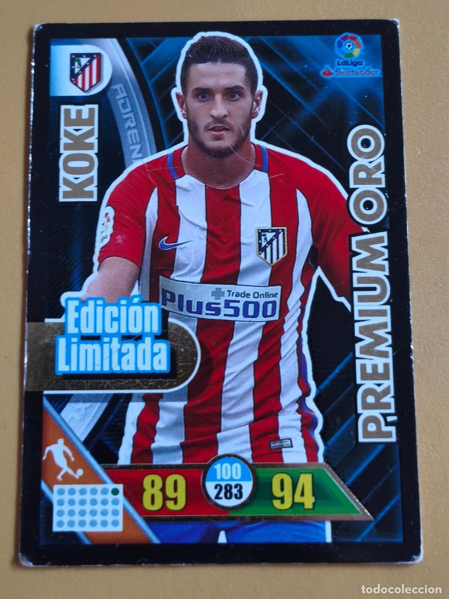 Cromos de f&uacute;tbol: koke, 2016 17 premium oro