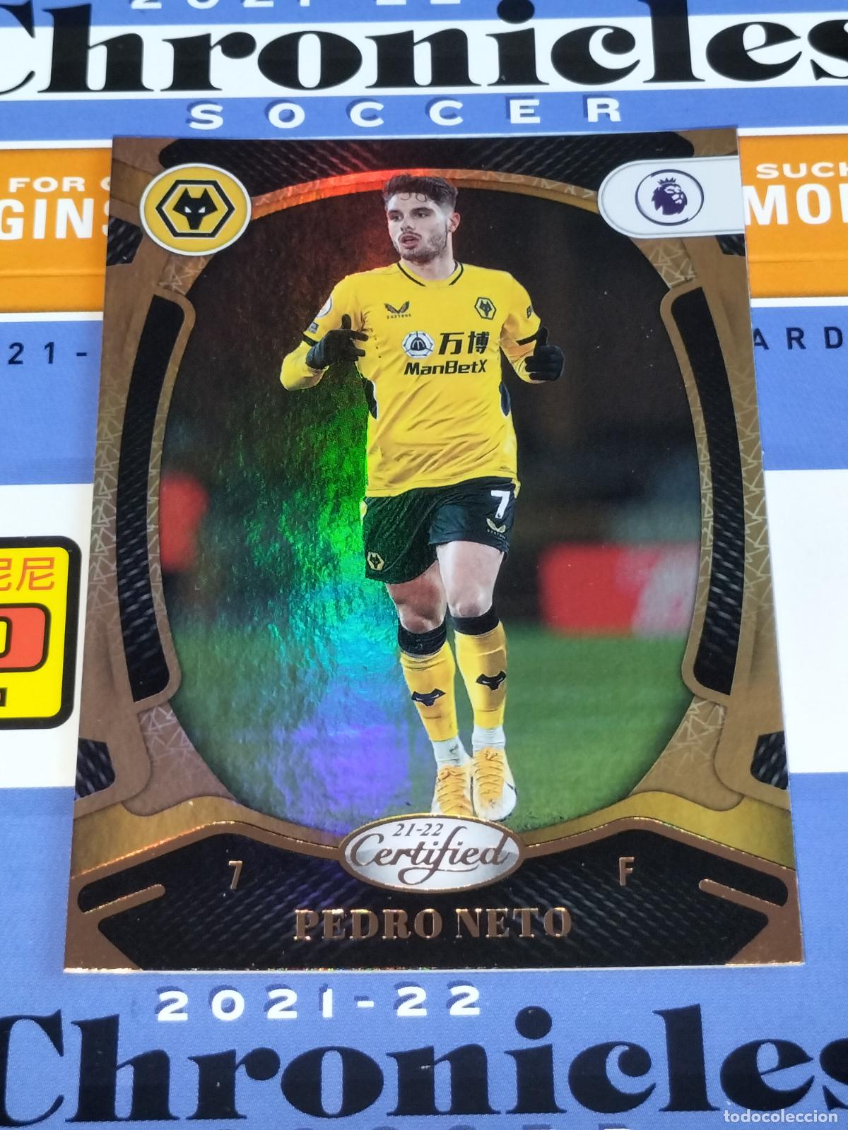 Cromos de f&uacute;tbol: N&ordm; 170 PEDRO NETO WOLVERHAMPTON WANDERERS CHRONICLES CERTIFIED PREMIER SOCCER 2021 2022 21 22 PANINI