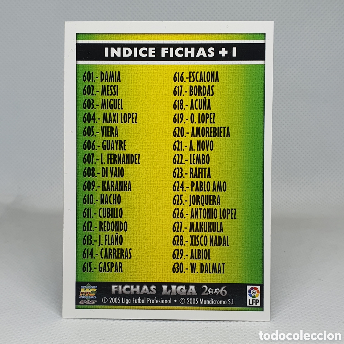 Cromos de f&uacute;tbol: ⚽️ CROMO DE FUTBOL INDICE FICHAS + 1 CHECKLIST 602 MESSI LAS FICHAS DE LA LIGA 2005 2006 MUNDICROMO