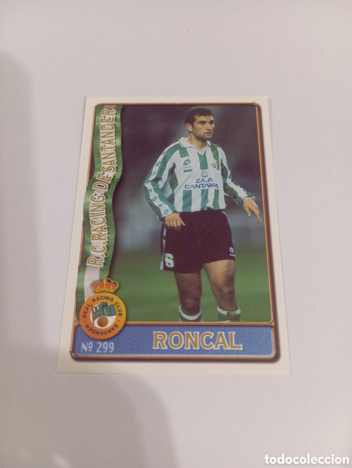 Cromos de f&uacute;tbol: 299 RONCAL BAJA Racing Santander 96 97 MUNDICROMO FICHAS LIGA 1996 1997
