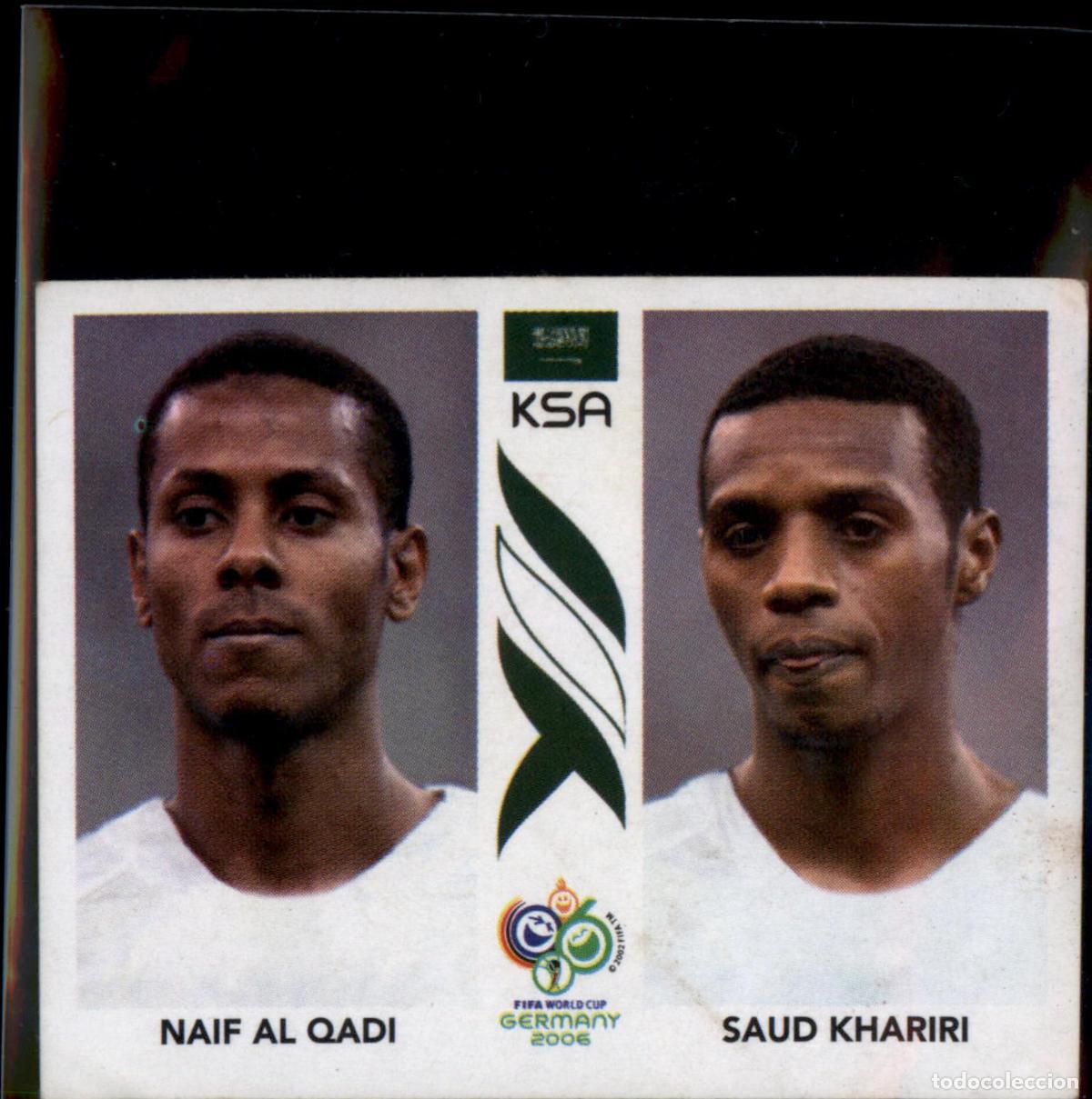 Cromos de f&uacute;tbol: Naif Al Qadi Saud Khariri N&ordm; 591 Arabia Saud&iacute; Mundial Alemania 2006 Panini 06 Fifa World Cup Germany