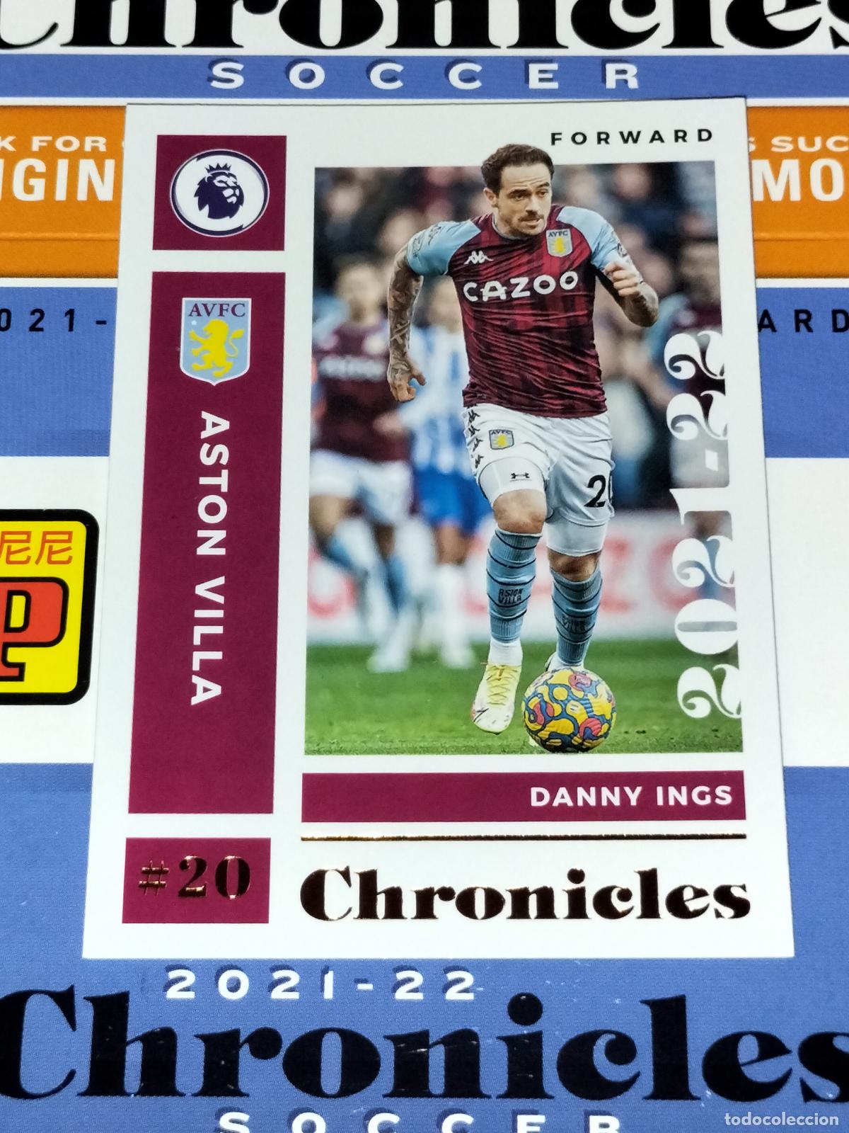 Cromos de f&uacute;tbol: N&ordm; 3 DANNY INGS ASTON VILLA CARD CHRONICLES PREMIER SOCCER 2021 2022 21 22 PANINI