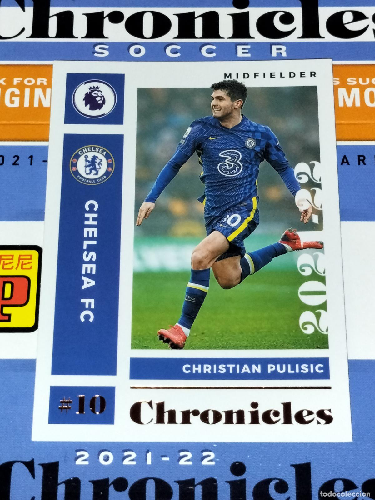 Cromos de f&uacute;tbol: N&ordm; 7 CHRISTIAN PULISIC CHELSEA CARD CHRONICLES PREMIER SOCCER 2021 2022 21 22 PANINI