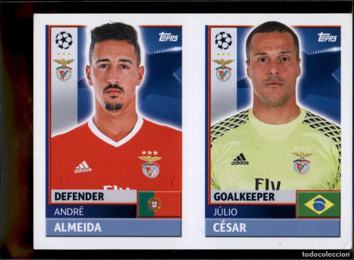 Cromos de f&uacute;tbol: Almeida / J&uacute;lio C&eacute;sar N&ordm; BEN 4 Benfica Champions League Sticker 2016 2017 Topps 16 17