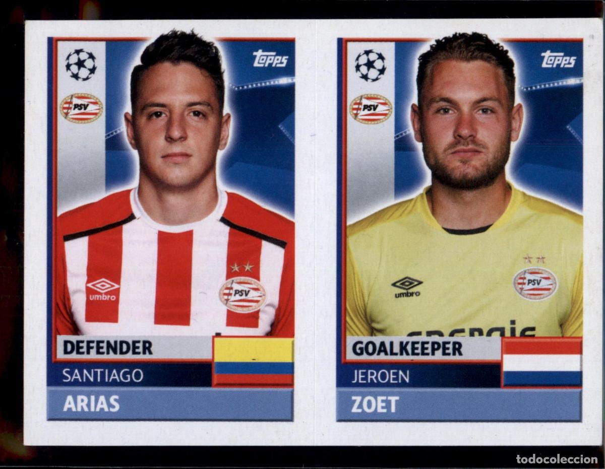 Cromos de f&uacute;tbol: Arias / Zoet N&ordm; PSV 4 PSV Champions League Sticker 2016 2017 Topps 16 17