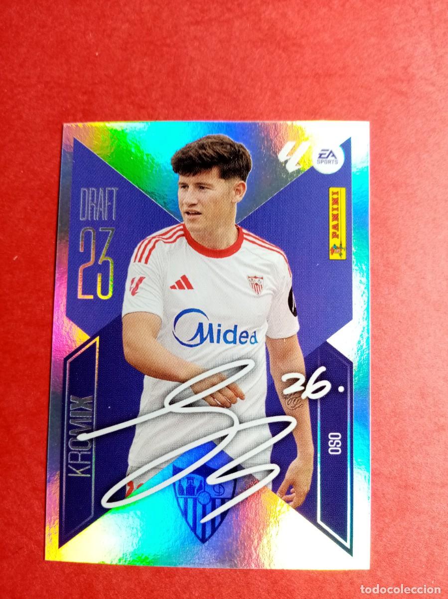 Cromos de f&uacute;tbol: N&ordm; K17 17 K OSO, SEVILLA FC, DRAFT KROMIX, LIGA ESTE 2026 2027 26 27 PANINI