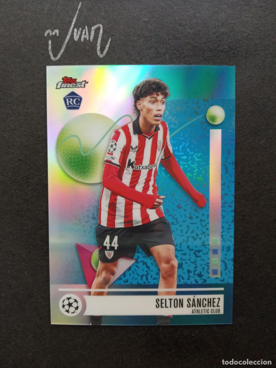 Cromos de f&uacute;tbol: N&ordm; 38 REFRACTOR ROOKIE SELTON SANCHEZ ATHLETIC CLUB BILBAO ⚽ TOPPS &reg; FINEST UCC UEFA 2025 2026 25 26
