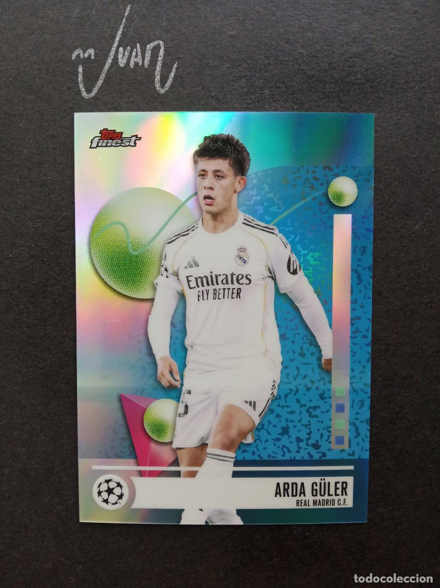 Cromos de f&uacute;tbol: N&ordm; 129 BASE REFRACTOR ARDA G&Uuml;LER REAL MADRID TURQUIA ⚽ TOPPS &reg; FINEST UCC UEFA 2025 2026 25 26 NUEVO