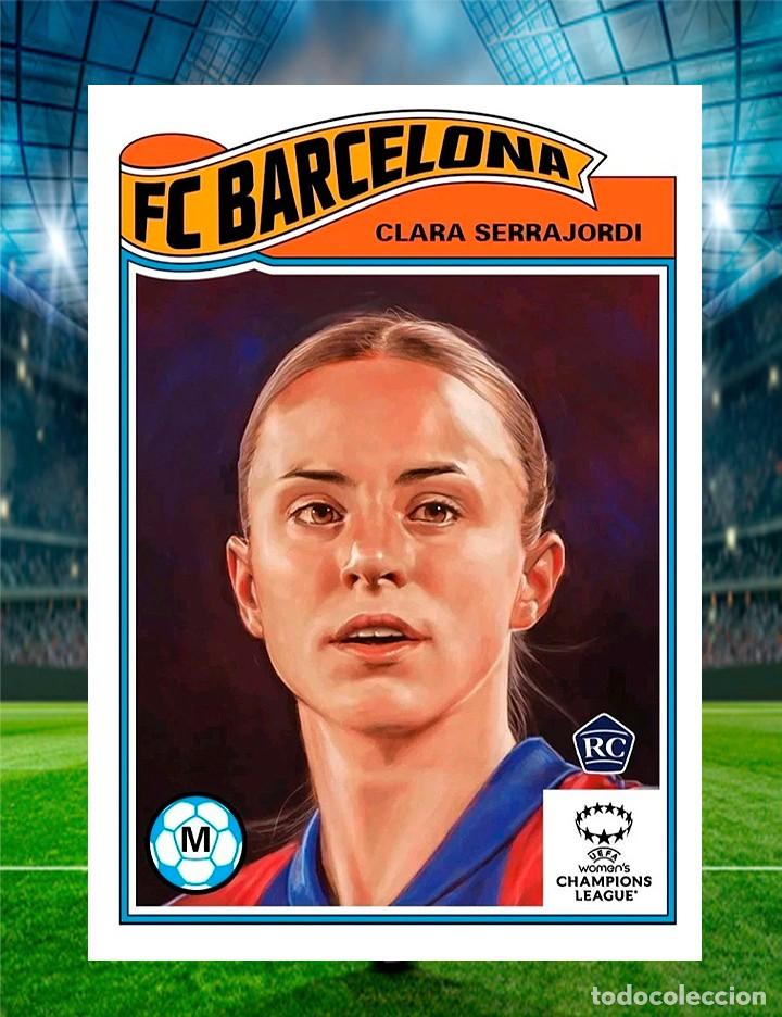 Cromos de f&uacute;tbol: Clara Serrajordi FC Barcelona Topps Living Set