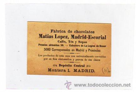 Collectable Antique Stamped Cards: Cromo publicitario de chocolates Matias Lopez. El Escorial Madrid. Medidas: 6 x 9 cm.