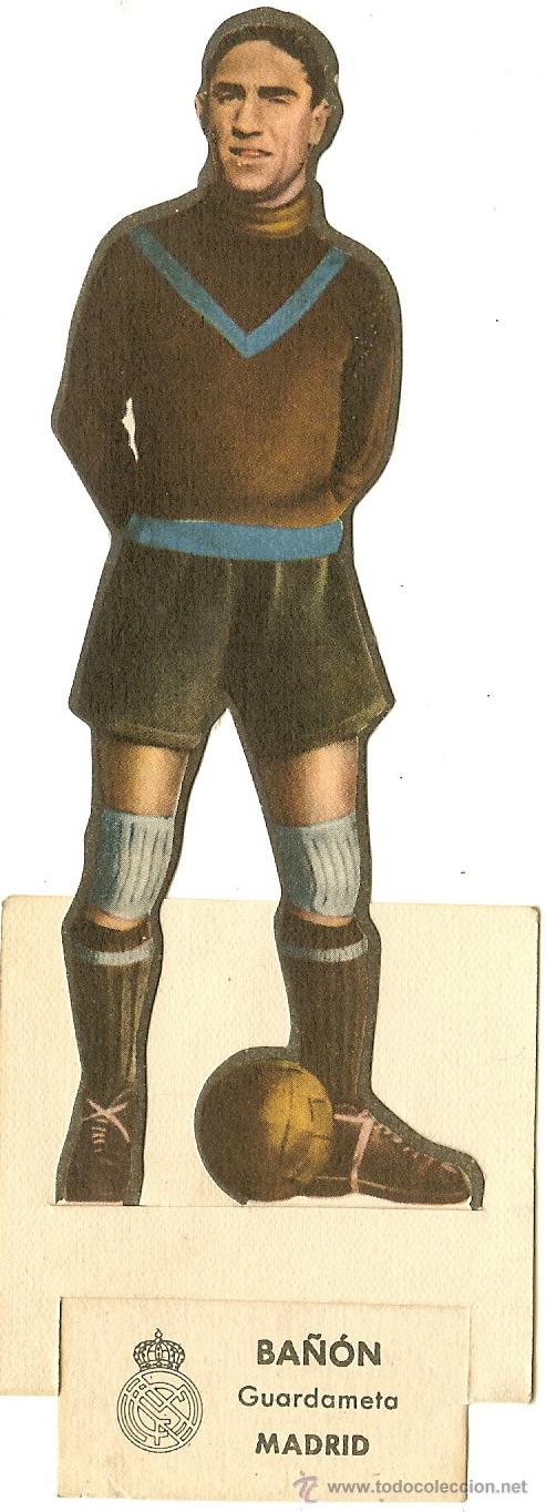 Sammeln alte gestanzte Sammelbilder: CROMO TROQUELADO F&Uacute;TBOL - BA&Ntilde;&Oacute;N - GUARDAMETA DEL REAL MADRID - A&Ntilde;OS CUARENTA