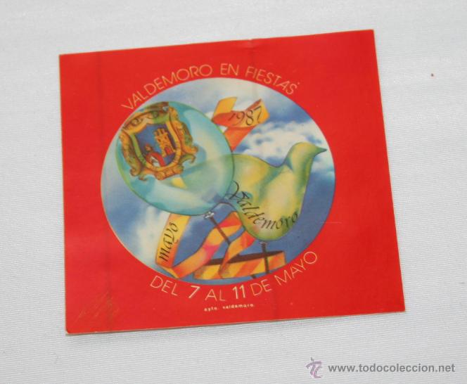 Colecionismo Cromos recortados antigos: PEGATINA DE LAS FIESTAS DE VALDEMORO - A&Ntilde;O 1987