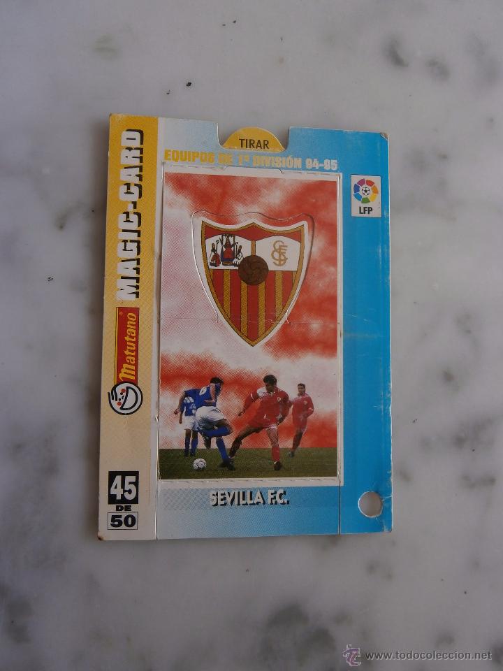 Sammeln alte gestanzte Sammelbilder: CROMO TROQUELADO, DESPLEGABLE, MAGIC CARD, MATUTANO,LIGA-94-95 sevilla f.c. n&ordm; 45
