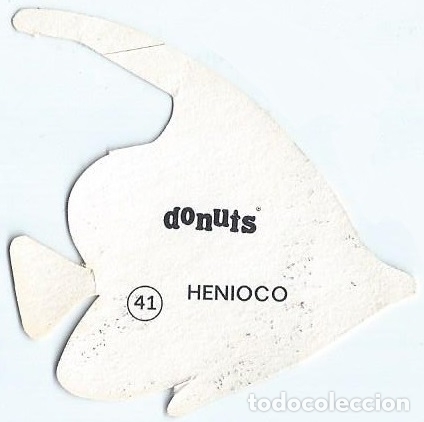Coleccionismo cromos troquelados antiguos: Henioco - Peces Ex&oacute;ticos n&ordm; 41 - Donuts - Foto 2