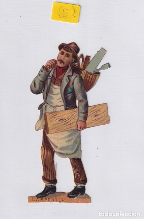 Coleccionismo Cromos troquelados antiguos: Antiguo cromo troquelado El carpintero unos 10 cm
