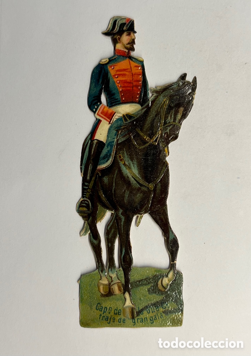 Sammeln alte gestanzte Sammelbilder: CROMO TROQUELADO. CAPITAN DE LA GUARDIA Traje de Gran Gala. Compa&ntilde;&iacute;a Colonial, Madrid... (h.1920?)