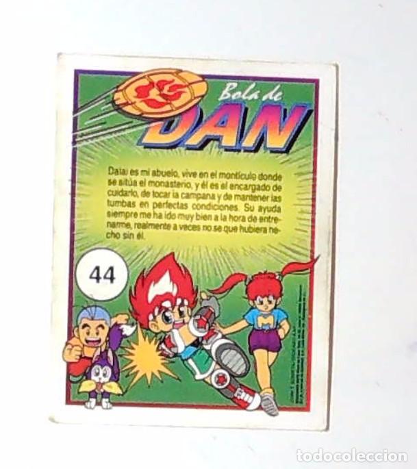 Coleccionismo cromos troquelados antiguos: BOLA DE DAN EDICIONES ESTE N 44 - Foto 2