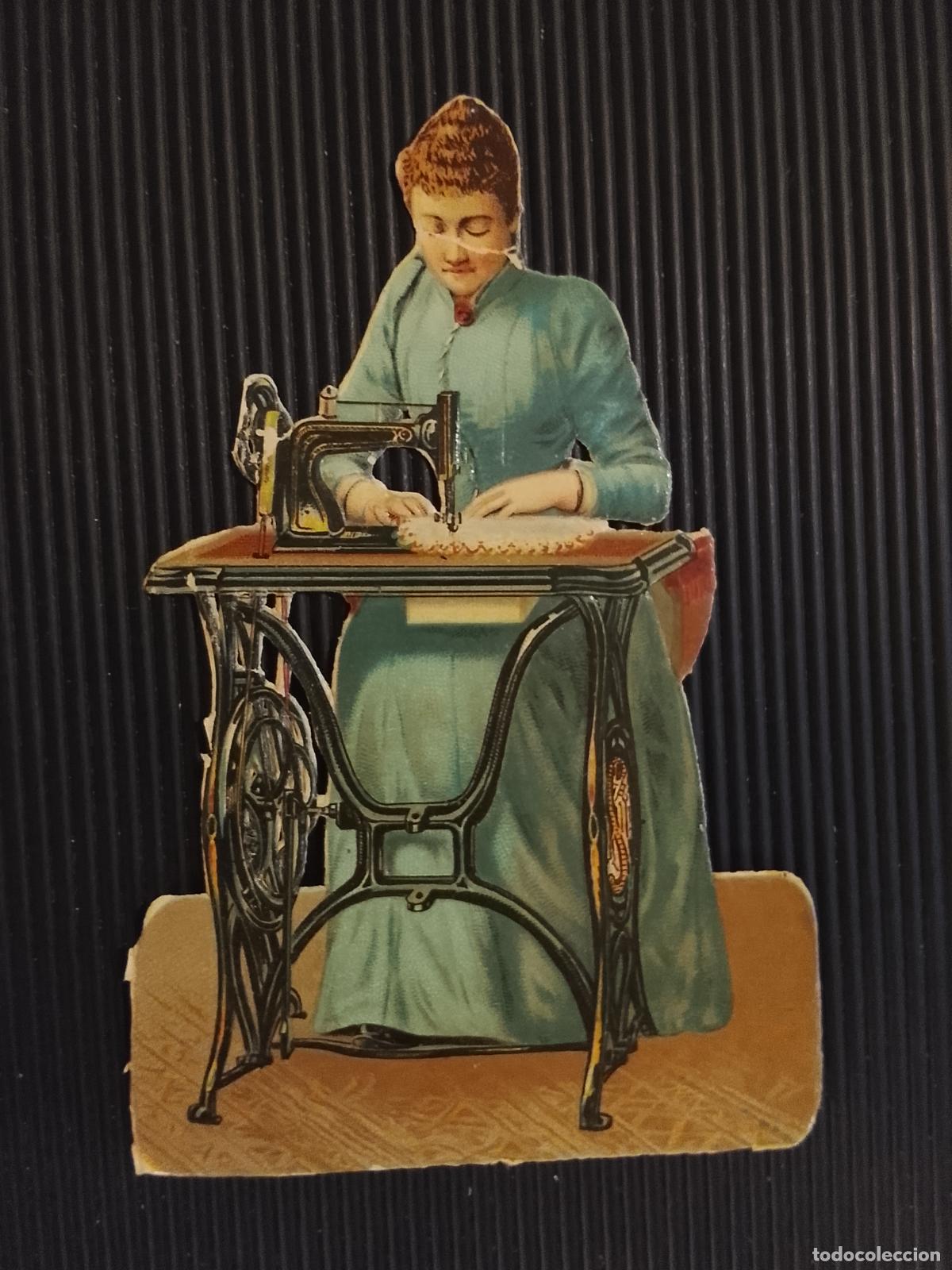 Coleccionismo Cromos troquelados antiguos: LA MAQUINA DE COSER Y LA COSTURERA - CROMO ANTIGUO TROQUELADO -(K-15.256)