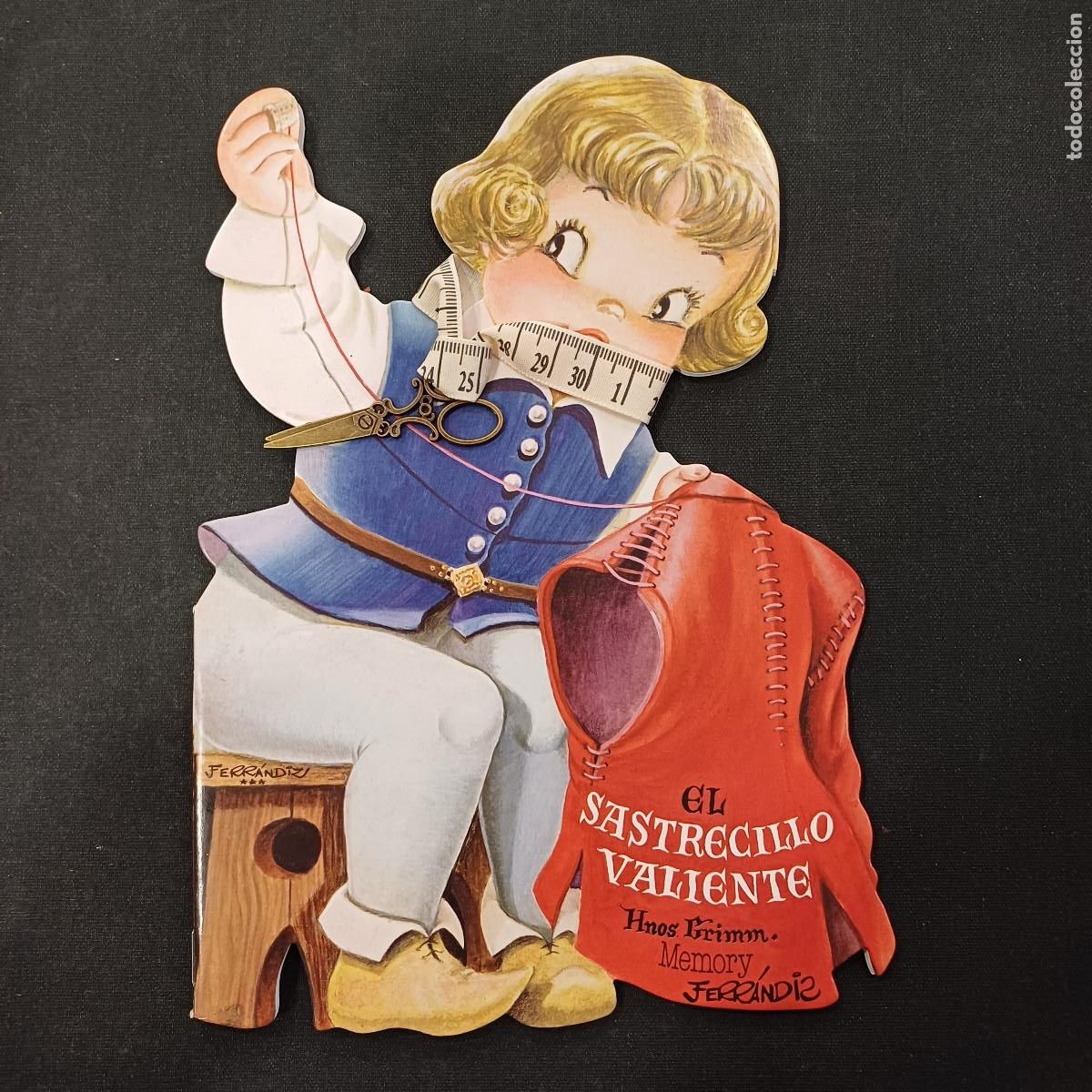 Coleccionismo Cromos troquelados antiguos: EL SASTRECILLO VALIENTE/CUENTO TROQUELADO/JUAN FERRANDIZ.