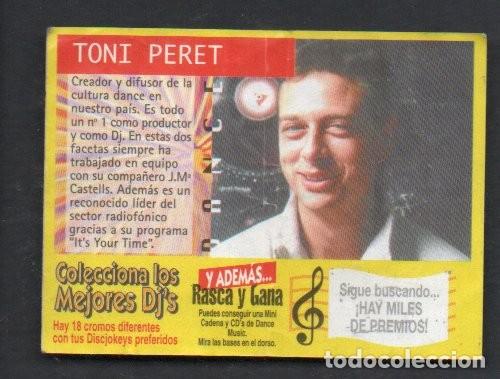 Coleccionismo cromos troquelados antiguos: ANTIGUO CROMO BIMBOCAO, LOS MEJORES DJ'S - TONI PERET. 1999.