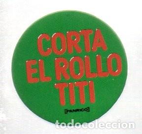 Colecionismo Cromos recortados antigos: CROMO TROQUELADO ADHESIVO PANRICO - CORTA EL ROLLO TITI.