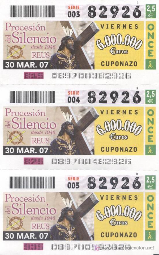 Cupones ONCE: TIRA DE 3 CUPONES DEL N&ordm; 82926 - PROCESI&Oacute;N DEL SILENCIO DE REUS (TARRAGONA)