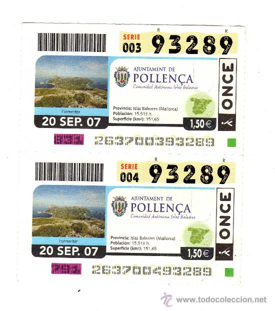 Cupones ONCE: 2 CUPONES DEL N&ordm; 93289 DEL SORTEO DEL D&Iacute;A 20 DE SEPTIEMBRE DE 2007 DEDICADO A POLLEN&Ccedil;A
