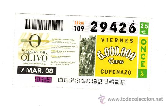 Cupones ONCE: TIERRAS DEL OLIVO (Sorteo del 7 de Marzo de 2008 N&ordm;29426)