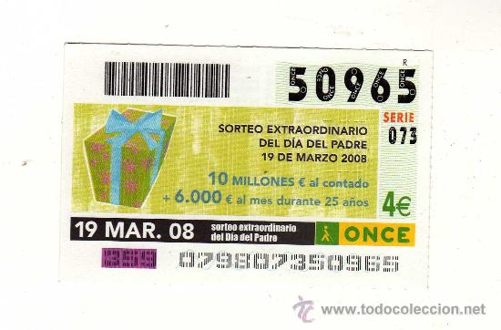 Cupones ONCE: CUP&Oacute;N ONCE PARA EL SORTEO EXTRAORDINARIO DEL D&Iacute;A DEL PADRE DEL 19 DE MARZO DE 2008 - N&ordm; 50965