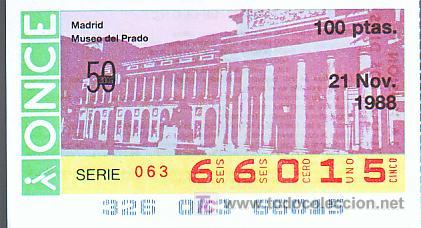 Cupones ONCE: Espa&ntilde;a. ONCE. 1988. 50 A&ntilde;os: Madrid. Museo del Prado. Fecha: 21 Nov