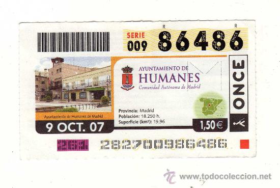 Cupones ONCE: AYUNTAMIENTO DE HUMANES DE MADRID - N&ordm; 86486 (Sorteo del 9 de octubre de 2007)