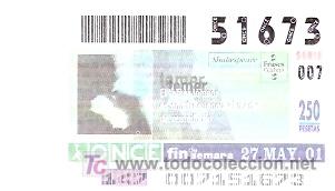 Cupones ONCE: ONCE - FRASES CELEBRES - SHAKESPEARE - EL TEMER LO PEOR ES CON FRECUENCIA EL MED - 27 MAY 01 - 51673