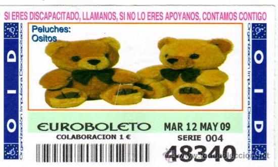 Cupones ONCE: CUPON DE LA OID 12 DE MAYO DE 2009 PELUCHES - Foto 1