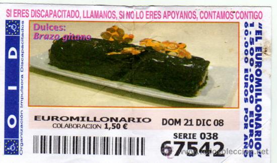 Cupones ONCE: CUPON DE LA OID 2008 DICIEMBRE DIA 21 DULCES BRAZO GITANO - Foto 1