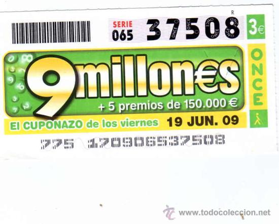 Cupones ONCE: CUPON DE LA ONCE 19 DE JUNIO  DE 2009 EL CUPONAZO DEL VIERNES - Foto 1