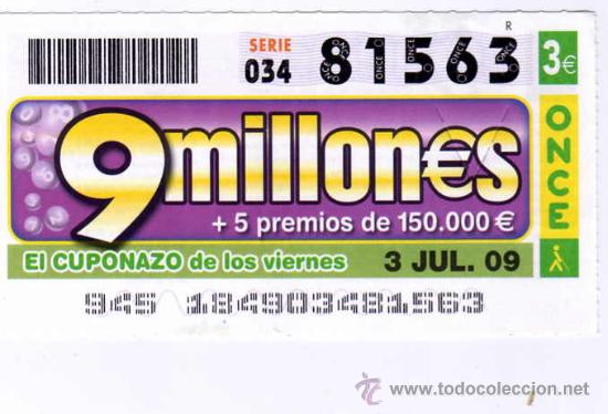 Cupones ONCE: CUPON DE LA ONCE 3 DE JULIO DE 2009 EL CUPONAZO DEL VIERNES - Foto 1