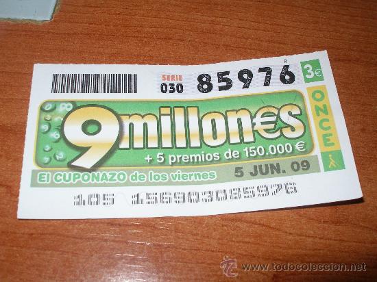 Cupones ONCE: CUPON DE LA ONCE A&Ntilde;O 2009 JUNIO DIA 5 EL CUPONAZO DEL VIERNES - Foto 1