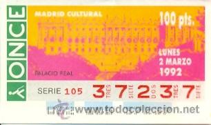 Cupones ONCE: 8-020392. Cupon Once. 2 marzo 1992. Madrid Cultural. Palacio Real