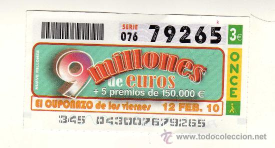 Cupones ONCE: EL CUPONAZO DE LOS VIERNES - N&ordm; 79265 &middot; SORTEO ONCE DEL 12 DE FEBRERO DE 2010