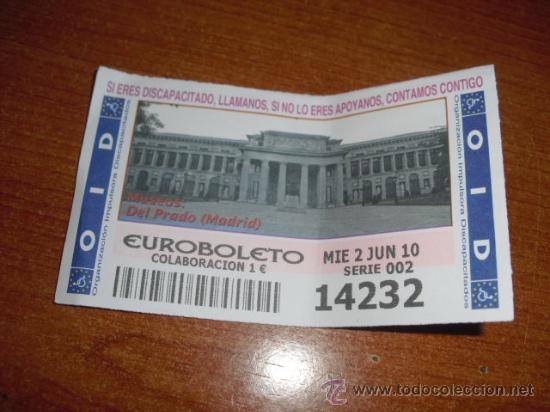 Cupones ONCE: CUPON DE LA OID A&Ntilde;O 2010 MES DE JUNIO DIA 2 MUSEO DEL PRADO MADRID - Foto 1
