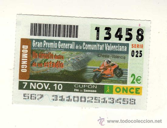 Cupones ONCE: SORTEO 7 DE NOVIEMBRE DE 2010 (Gran Premio Generali de la Comunitat Valenciana, Cheste - Valencia)