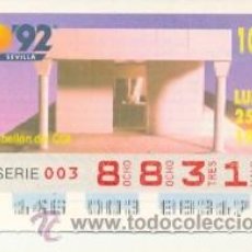 Cupones ONCE: 8-250592. CUPON ONCE 25 MAYO 1992. SEVILLA 92. PABELLON DEL COI