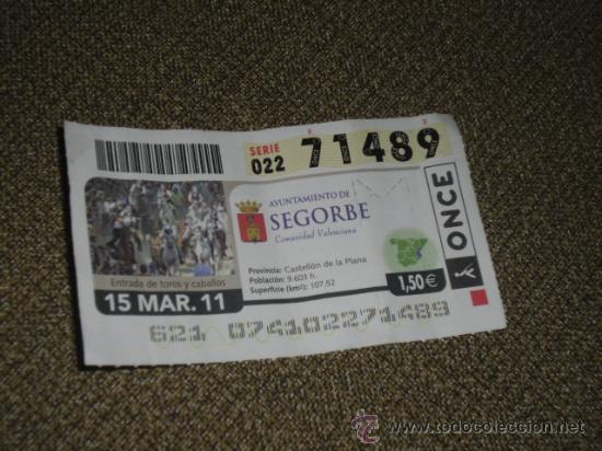 Cupones ONCE: CUPON DE LA ONCE A&Ntilde;O 2011 MES DE MARZO DIA 15 SEGORBE - Foto 1