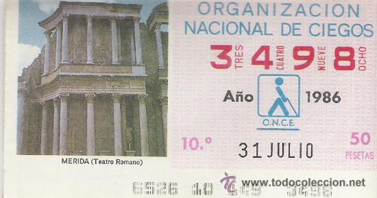 Bilhetes ONCE: 1 CUPON DE LA ONCE - 31 JULIO1986 - TEATRO ROMANO DE MERIDA