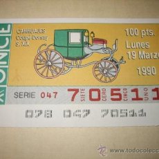 Cupones ONCE: CUPON DE LA ONCE 19 DE MARZO 1990 CARRUAJES COUPE DORSAY S.XIX